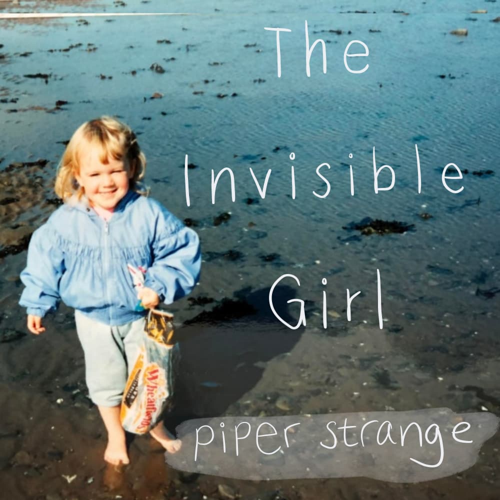 The cover of The Invisible Girl, an EP written and performed by Piper Strange.