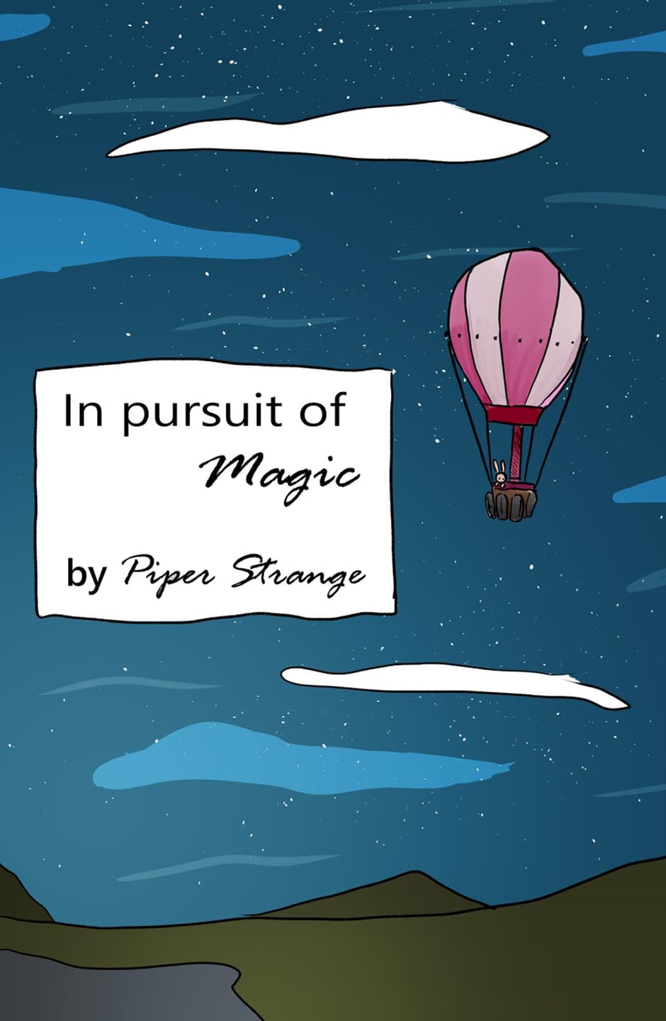 The cover of In Pursuit of Magic, written and illustrated by Piper Strange.