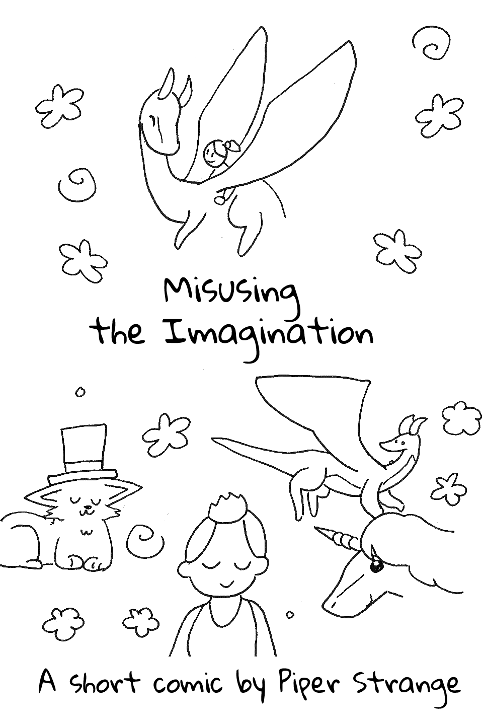 The cover of Misusing the Imagination, written and illustrated by Piper Strange.